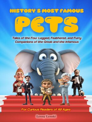 cover image of History's  Most Famous Pets